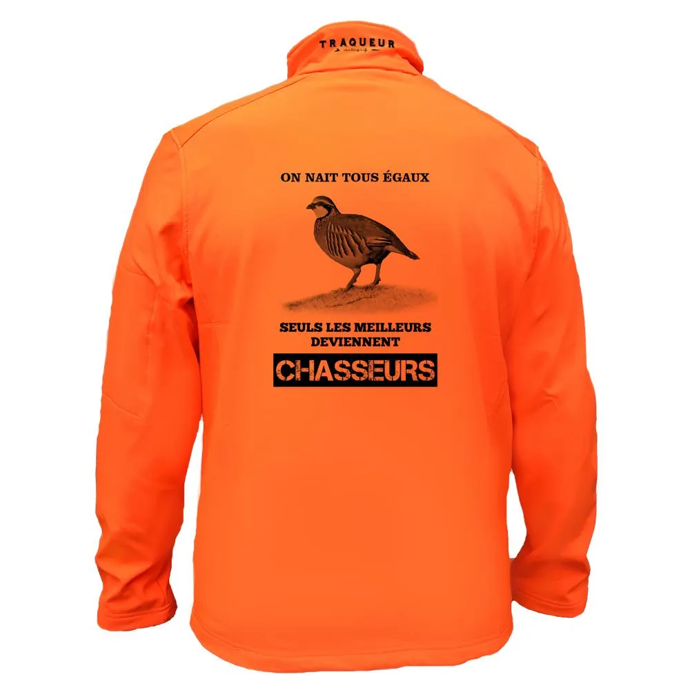 Veste softshell Perdrix Homme ou Femme avec/sans capuche – On naît tous égaux, seuls les meilleurs deviennent chasseurs